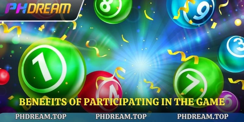 Benefits of participating in the game