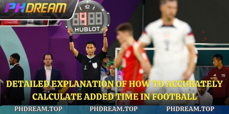 Detailed Explanation of Football's Injury Time Law
