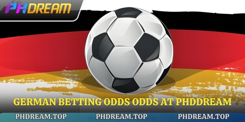 German Betting Odds odds at Phdream