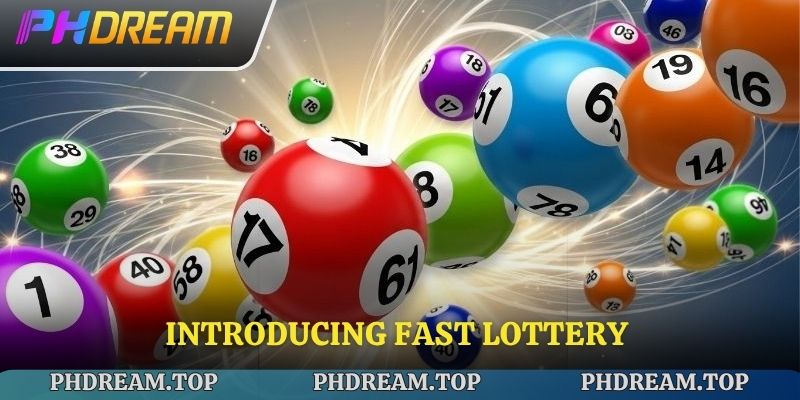Introducing Fast Lottery 