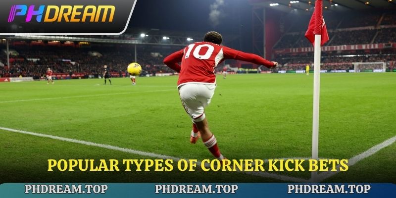 Popular types of corner kick bets