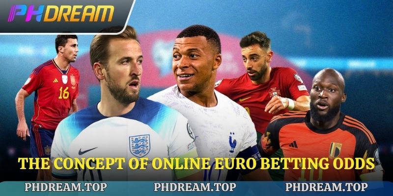 The concept of online Euro betting odds