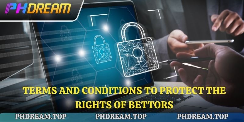 Terms and conditions to protect the rights of bettors